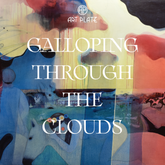 Exhibition "Galloping Through the Clouds" 20.02.2025-11.05.2025