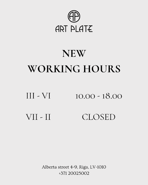 "Art Platz" gallery's new opening hours